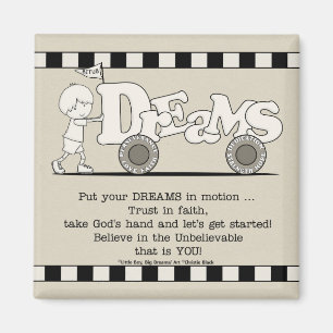 Dreams in Motion Magnet