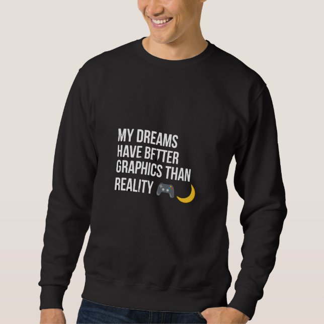 "Dreams Look Better” — minimal, aesthetic Sweatshirt (Front)