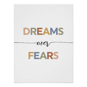 Dreams Over Fears Poster