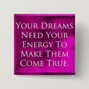 Dreams Quote Elegant Purple Background 15 Cm Square Badge