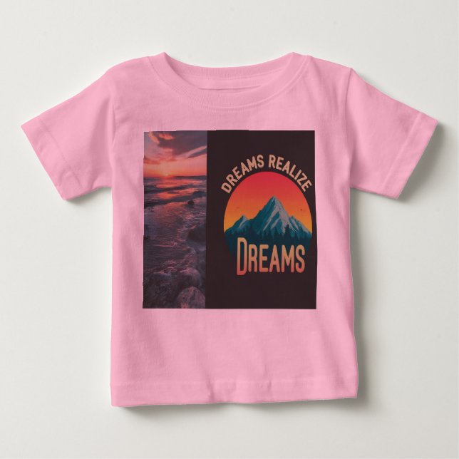 Dreams Realise Dreams  Baby T-Shirt (Front)