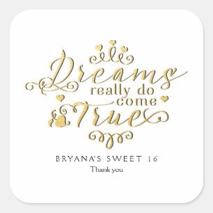 DREAMS REALLY DO COME TRUE Gold Favour Sticker