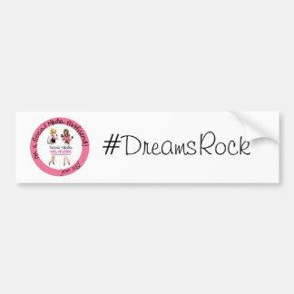 Dreams Rock Bumper Sticker