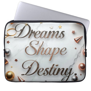 Dreams Shape Destiny Laptop Sleeve