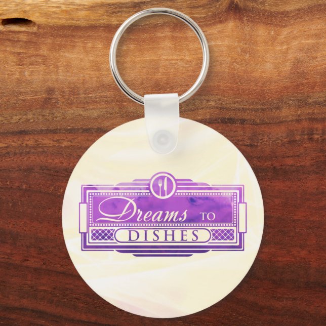 Dreams to Dishes keychain (Front)