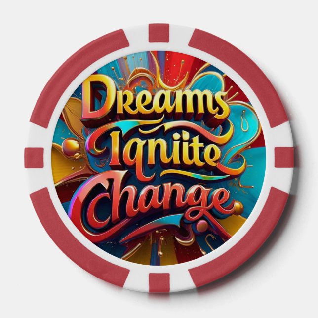 "Dreams to Reality" Poker Chips (Front)