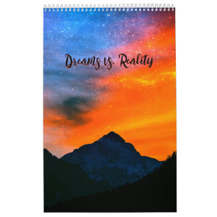 Dreams vs reality calendar