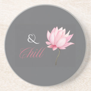 Dreamy Lotus “& Chill”, Relaxing Wellness Gift Coaster