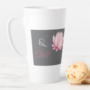 Dreamy Lotus “& Chill”, Relaxing Wellness Gift Latte Mug