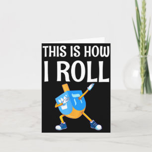 Dreidel Menorah Funny Hanukkah Gift This Is How Card