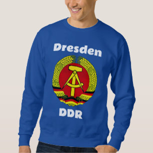 Dresden, DDR, Dresden, Germany - East German Ossi Sweatshirt