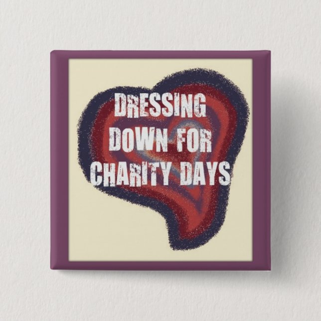 DRESS DOWN FOR CHARITY 15 CM SQUARE BADGE (Front)