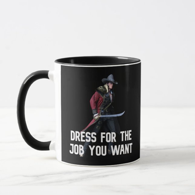 Dress for the job you want: mercenary mug (Left)