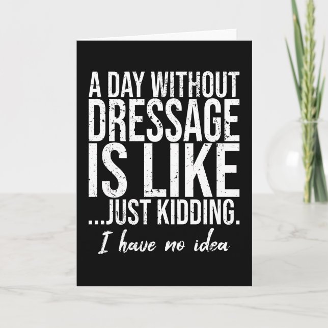 Dressage funny sports gift idea card (Front)