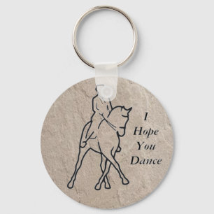 Dressage Horse Half Pass - I Hope You Dance Key Ring