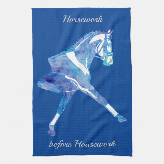 Dressage Horse - Horsework before Housework Tea Towel (Vertical)