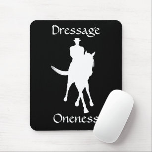 Dressage Is Oneness Horse Mousepad