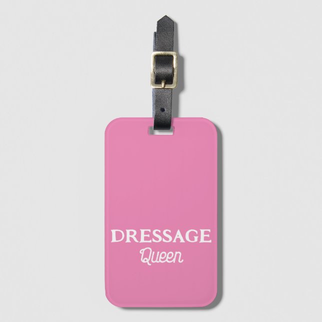 Dressage Queen Pink Retro Script Equestrian Luggage Tag (Front Vertical)