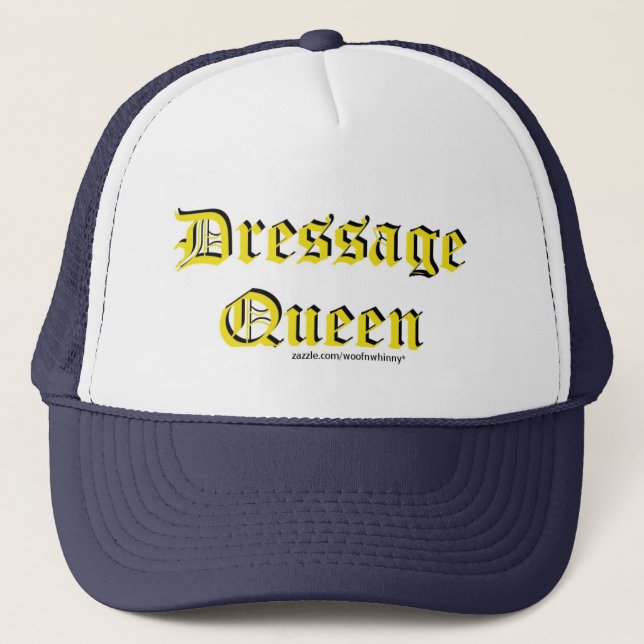 Dressage Queen Trucker Hat (Front)