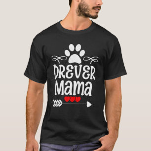 Drever Mama for Drever Lover for Mother s Day Chri T-Shirt