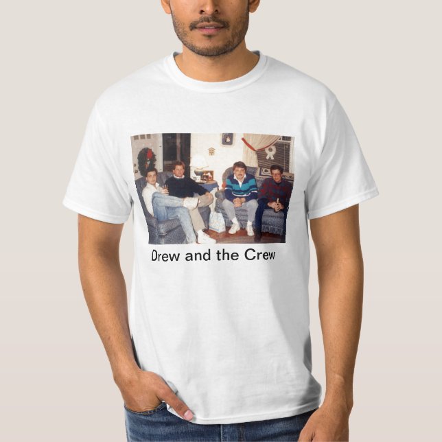 Drew and the Crew T-Shirt (Front)