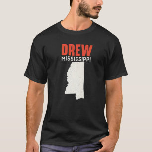 Drew Mississippi USA State America Travel Mississi T-Shirt