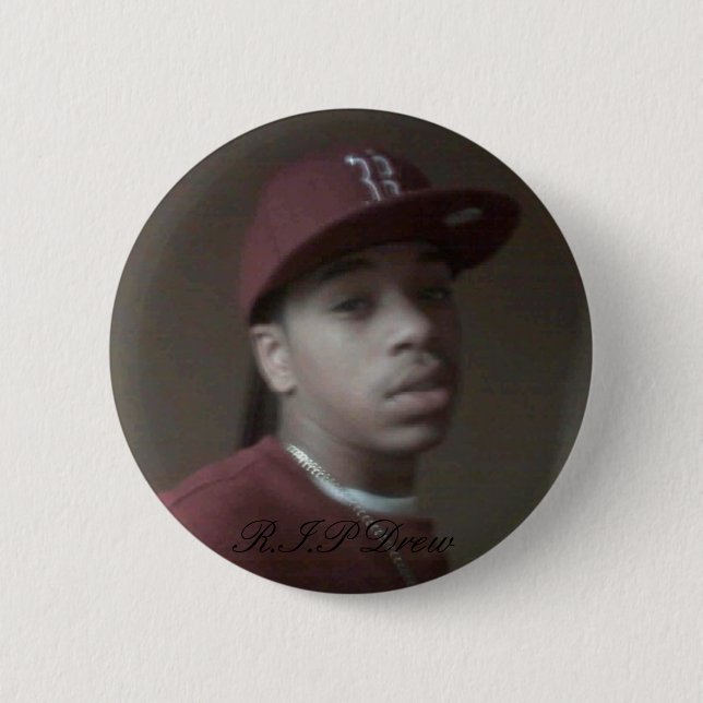 drew silva , R.I.P Drew 6 Cm Round Badge (Front)