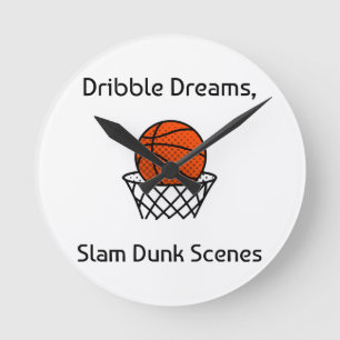Dribble Dreams, Slam Dunk Scenes Basketball Round Clock