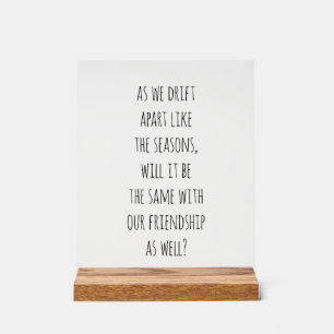 Drift Apart  Acrylic Sign