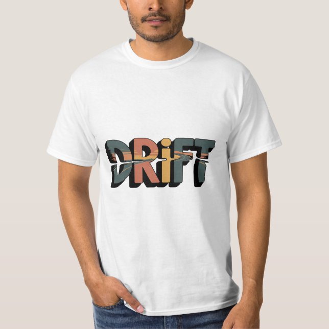 Drift Cute Funny T-Shirt Gift For Him Her Machine  (Front)