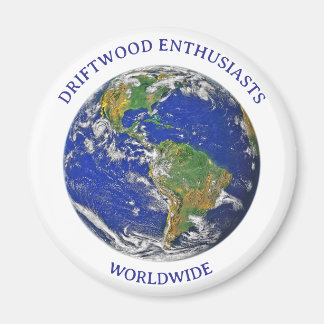 DRIFTWOOD ENTHUSIASTS WORLDWIDE MAGNET
