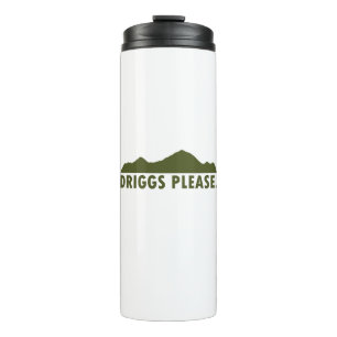 Driggs Idaho Please Thermal Tumbler