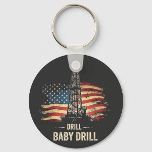 Drill Baby Drill American Trump Energy Economy  Key Ring