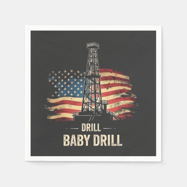 Drill Baby Drill American Trump Energy Economy  Napkin (Front)