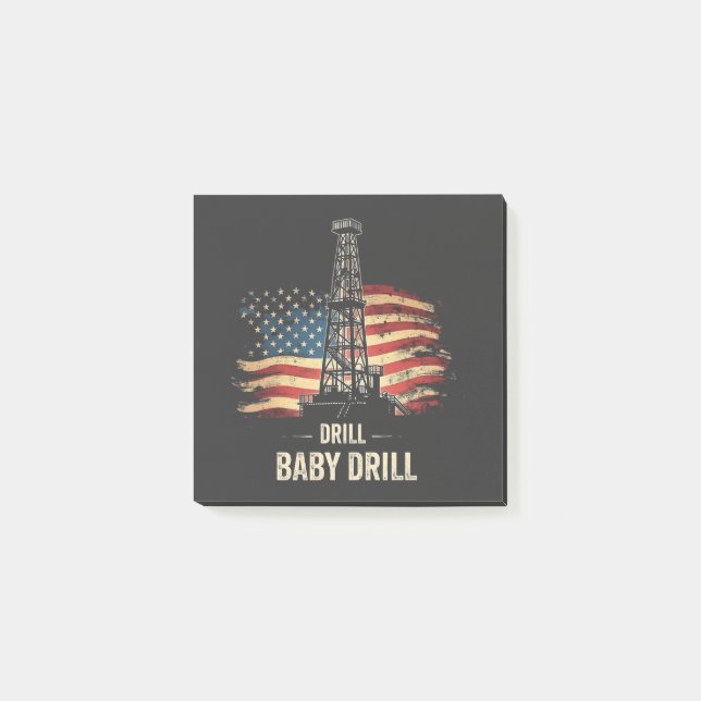 Drill Baby Drill American Trump Energy Economy  Post-it Notes (Front)