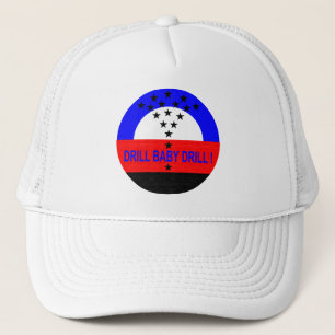 DRILL BABY DRILL-HAT TRUCKER HAT