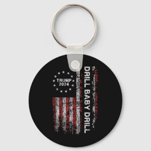 Drill Baby Drill Trump 2024 President Election Rep Key Ring