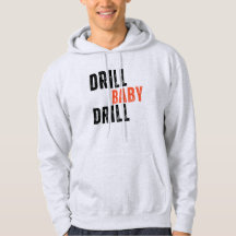 Drill Baby Sweatshirt