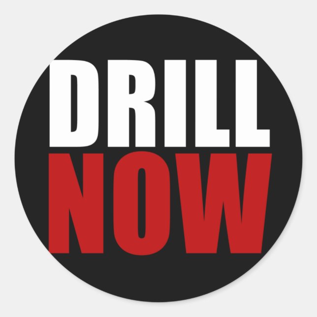 Drill NOW Classic Round Sticker (Front)