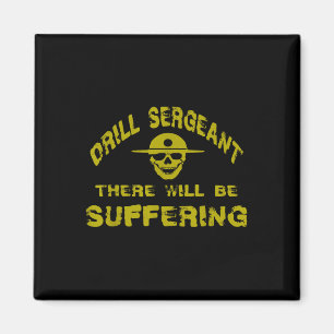 Drill Sergeant Boot Camp Discipline Recruit Traini Magnet