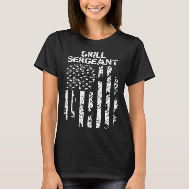 Drill Sergeant T-Shirt (Front)