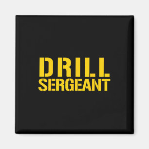 Drill Sergeant Uniform Military Boot Camp Instruct Magnet
