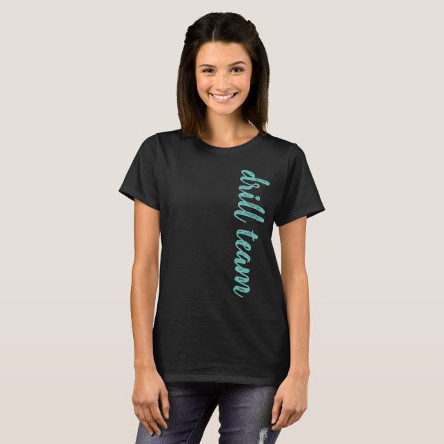 Drill Team Script Personalised T-Shirt (Front Full)