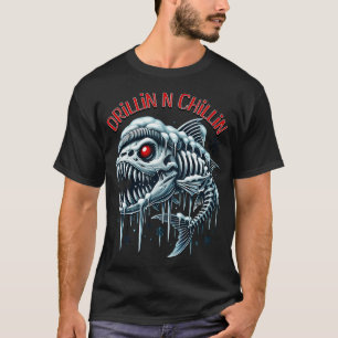 Drillin' N Chillin' Ice Fishing Skeleton Fish T-Shirt