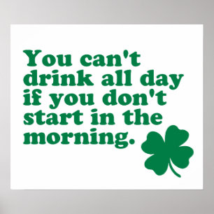 Drink All Day Shirt Poster