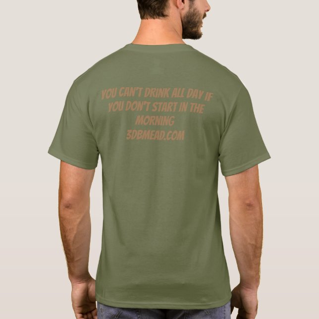 Drink All Day T-Shirt (Back)