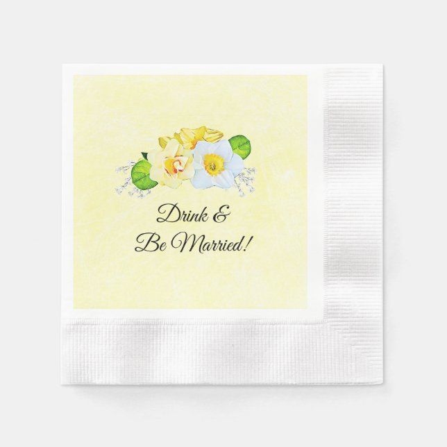 Drink and Be Married Wedding Reception Napkin (Front)