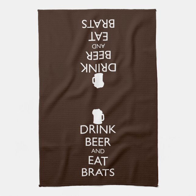 DRINK BEER AND EAT BRATS TEA TOWEL (Vertical)