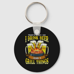 Drink beer and grill things drinking bbq grilling key ring