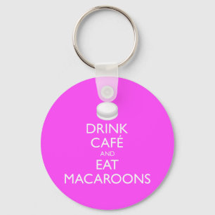 DRINK CAFE AND EAT MACAROONS KEY RING
